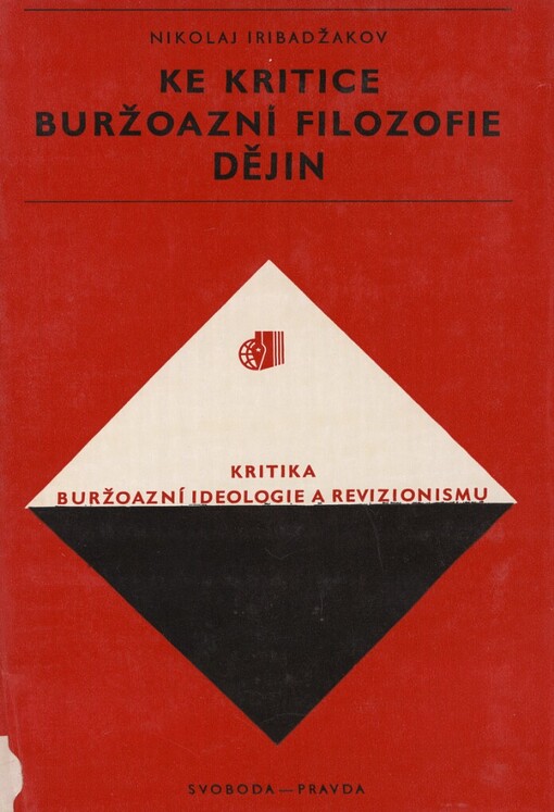 Ke kritice buržoazní filozofie dějin
