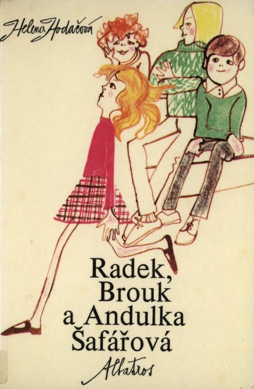 Radek, Brouk a Andulka Šafářová