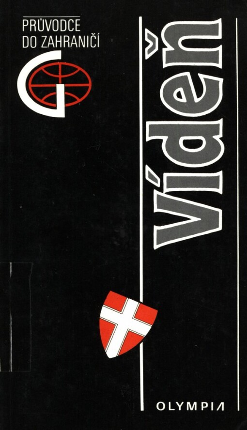 Vídeň :průvodce do zahraničí