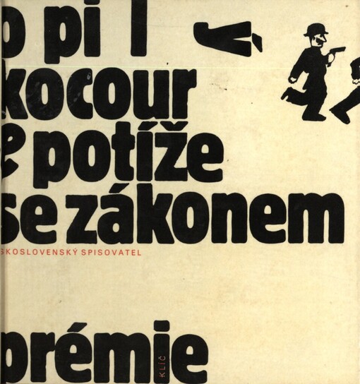 Opilý kocour a potíže se zákonem: [povídky]