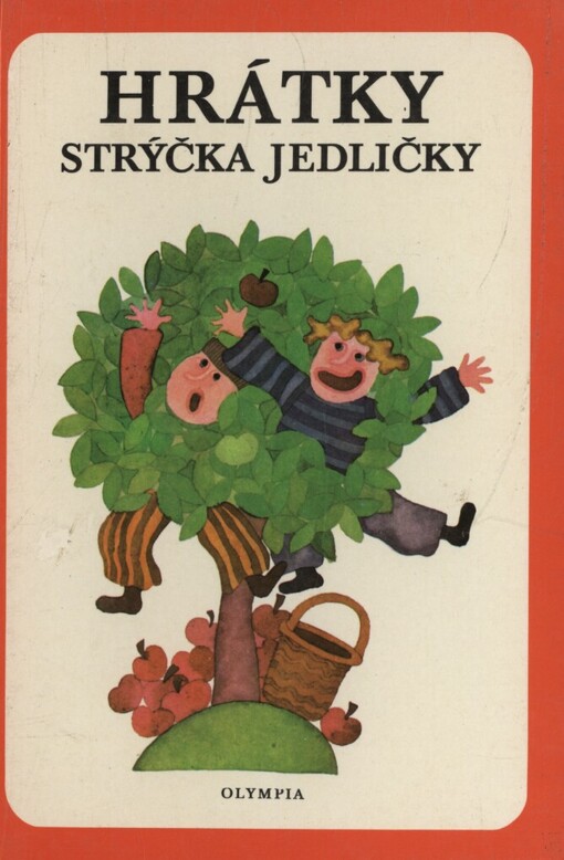 Hrátky strýčka Jedličky
