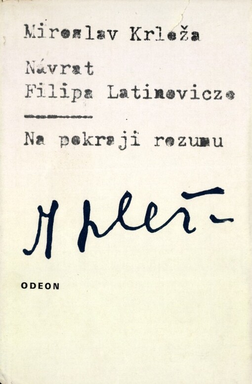 Návrat Filipa Latinovicze: Na pokraji rozumu