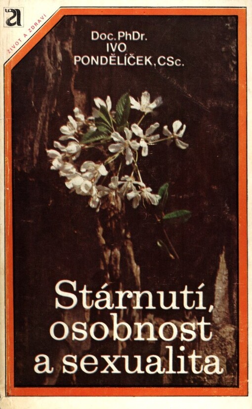 Stárnutí : osobnost a sexualita
