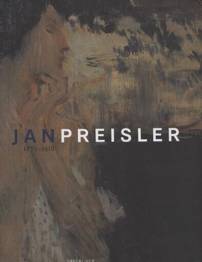 Jan Preisler: 1872-1918