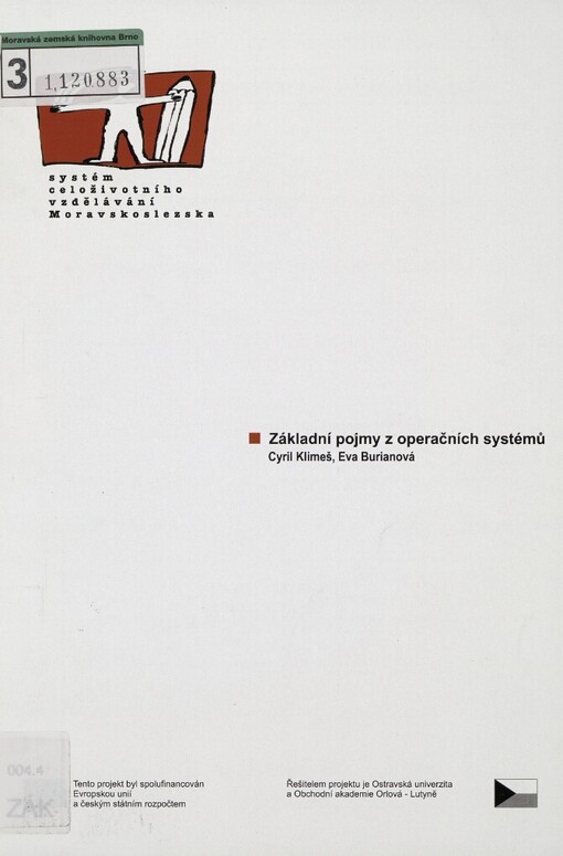 Základní pojmy z operačních systémů: [studijní materiály pro distanční kurz]