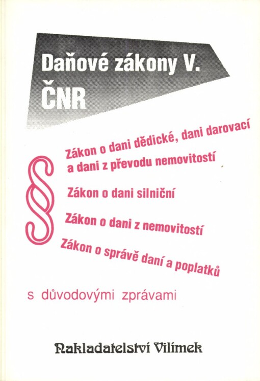 Daňové zákony V :ČNR