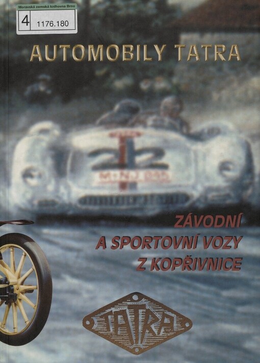 Automobily Tatra: závodní a sportovní vozy z Kopřivnice