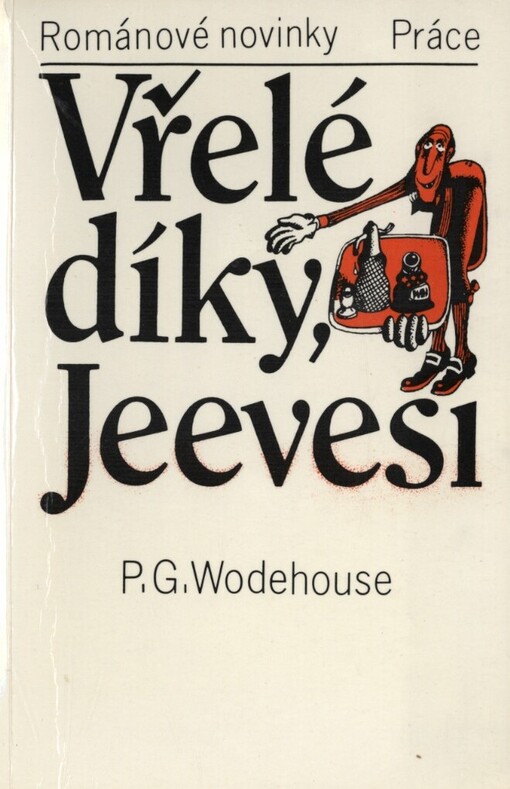 Vřelé díky, Jeevesi