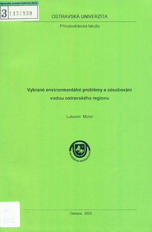 Vybrané environmentální problémy a zásobování vodou ostravského regionu