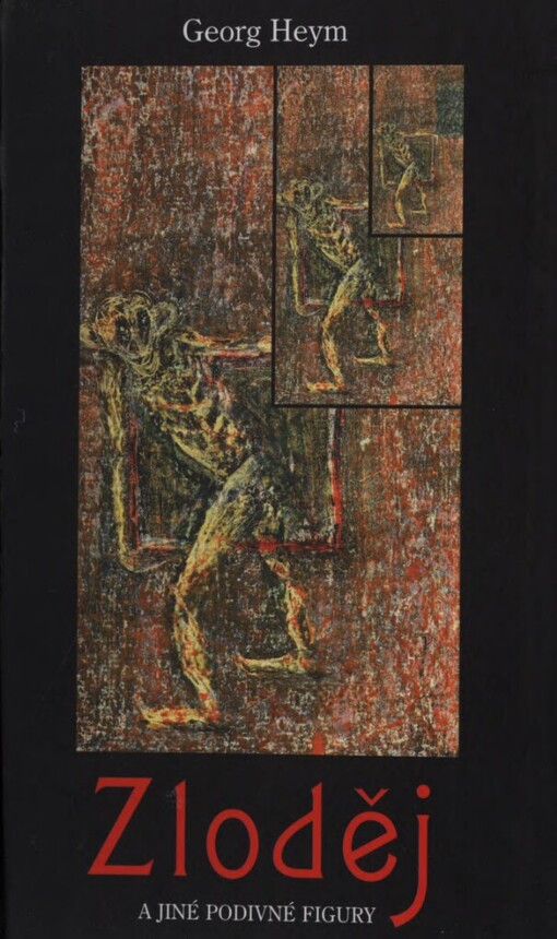 Zloděj a jiné podivné figury