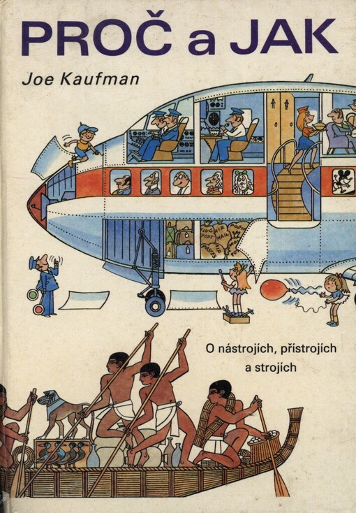 Proč a jak :o nástrojích, přístrojích a strojích