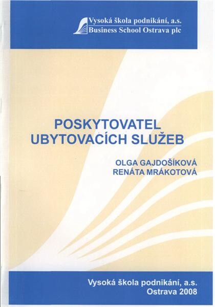 Poskytovatel ubytovacích služeb :modul 04