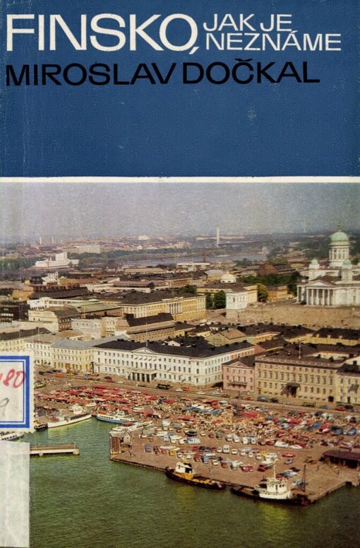 Finsko, jak je neznáme