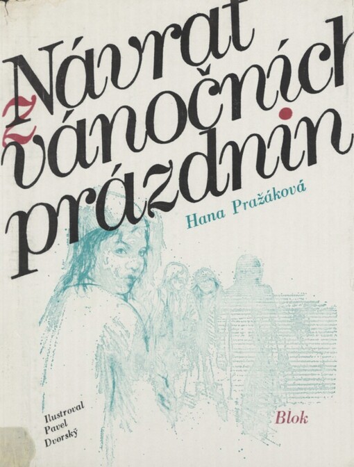 Návrat z vánočních prázdnin