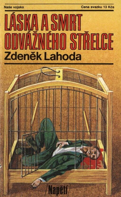 Láska a smrt odvážného střelce