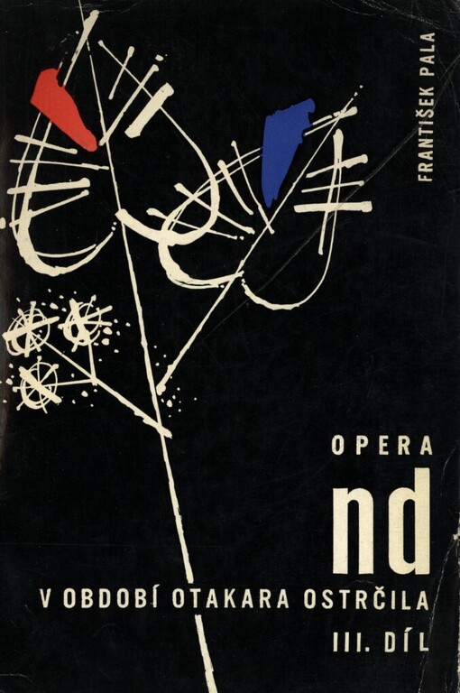 Opera Národního divadla v období Otakara Ostrčila.III. díl, Od Smetanova cyklu 1924