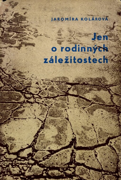 Jen o rodinných záležitostech