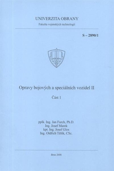 Opravy bojových a speciálních vozidel II