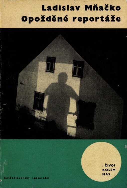 Opožděné reportáže, Vyd. 2., české 1.
