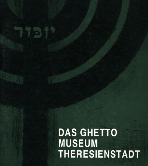 Ghetto Museum Theresienstadt