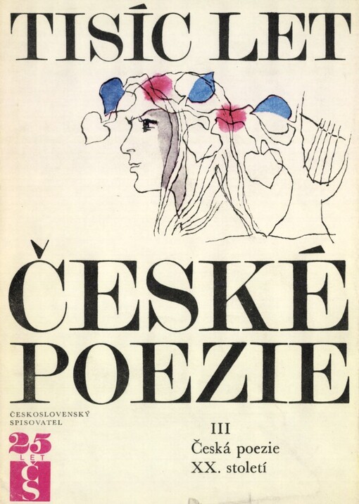 Tisíc let české poezie.III,Česká poezie XX. století