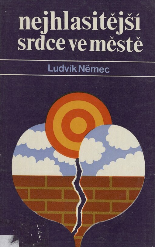 Nejhlasitější srdce ve městě