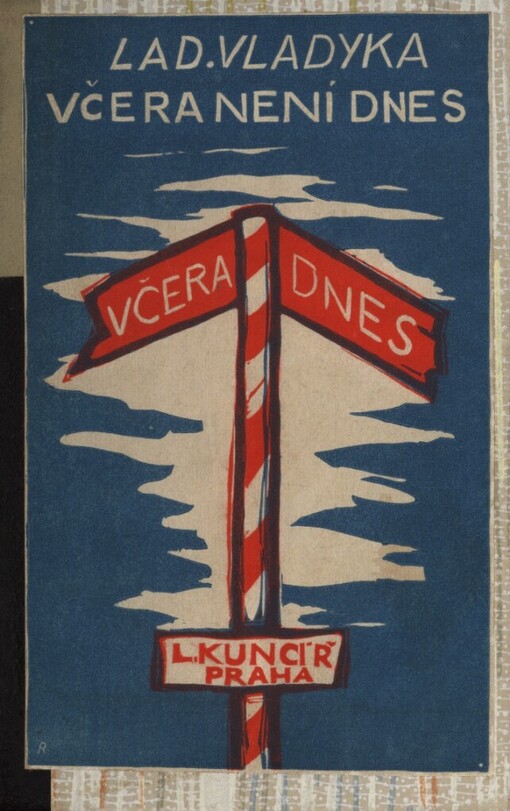 Včera není dnes: román