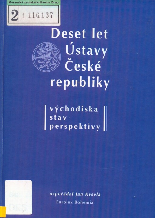 Dest let Ústavy České republiky: sborník příspěvků