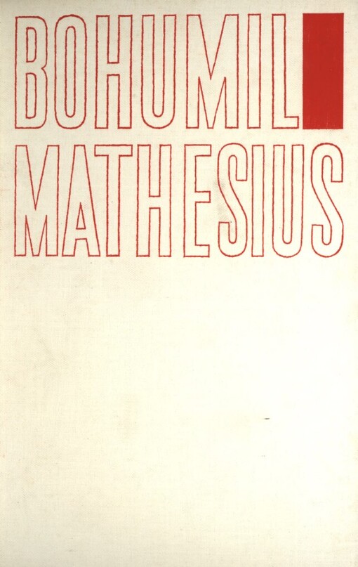 Bohumil Mathesius: [monografie]