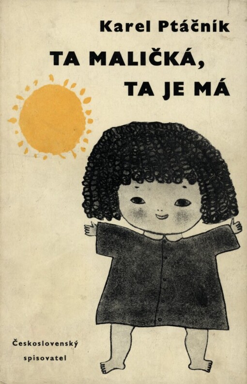 Ta maličká, ta je má