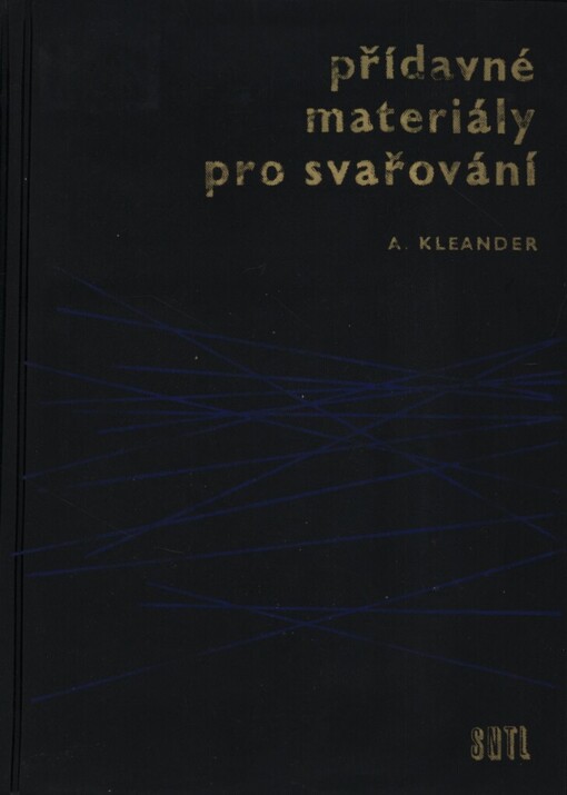 Přídavné materiály pro svařování