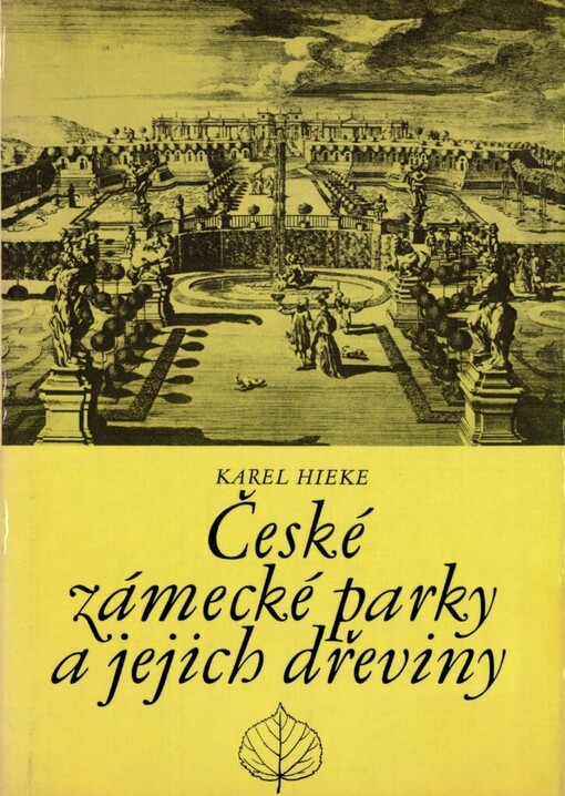 České zámecké parky a jejich dřeviny