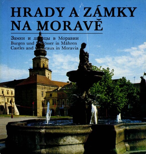 Hrady a zámky na Moravě