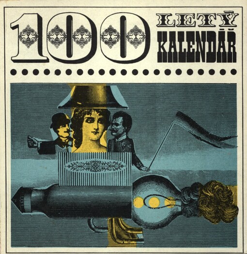 Stoletý kalendář knihovny Máj :50+50=100