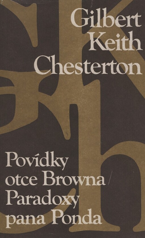 Povídky otce Browna ;Paradoxy pana Ponda