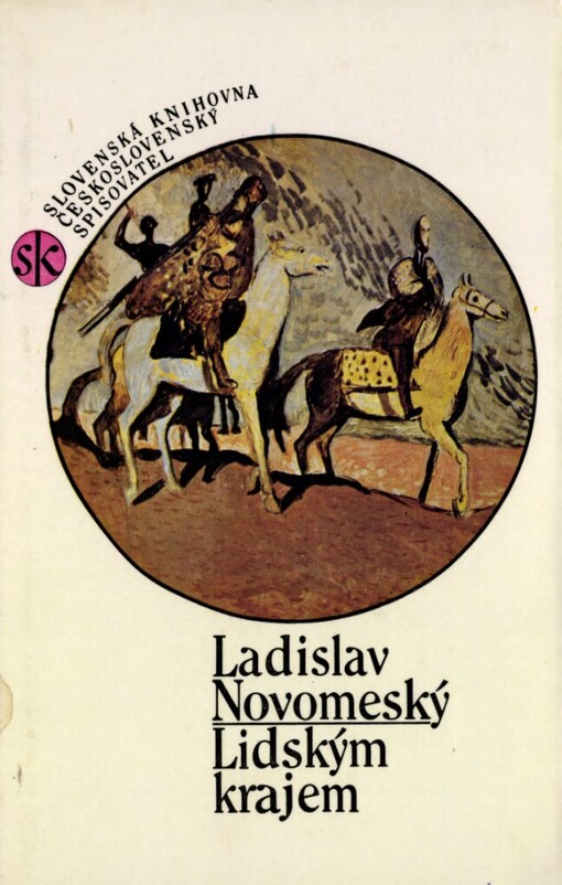 Lidským krajem :výbor z díla