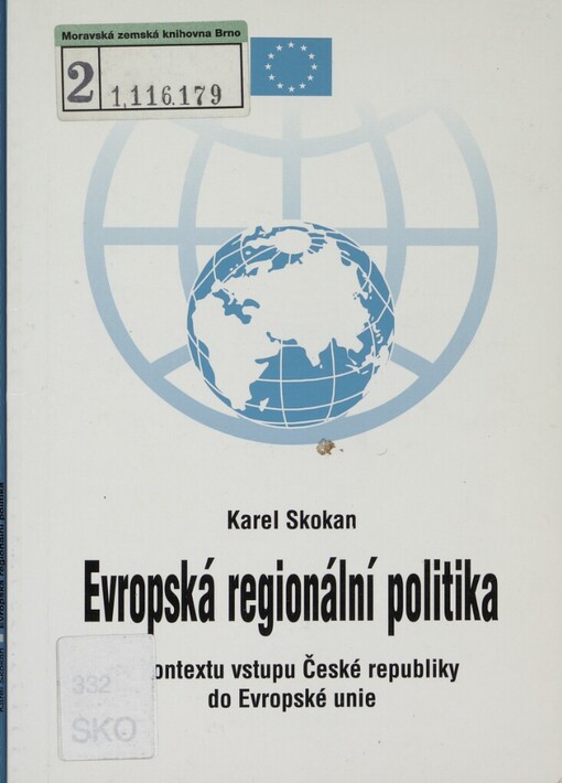 Evropská regionální politika v kontextu vstupu České republiky do Evropské unie