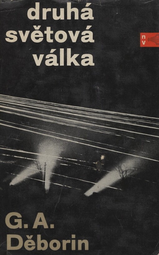 Druhá světová válka: vojenskopolitický nástin