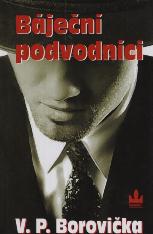 Báječní podvodníci