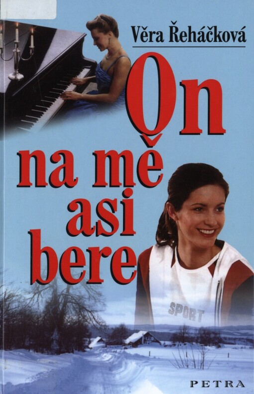 On na mě asi bere: dívčí román