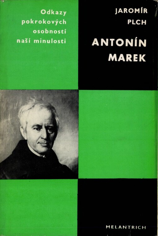 Antonín Marek: [studie s ukázkami z díla]