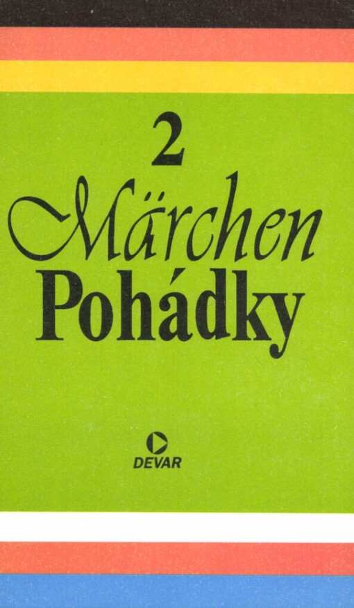 Märchen - pohádky: Německo-český text : Zábavné procvičování cizího jazyka