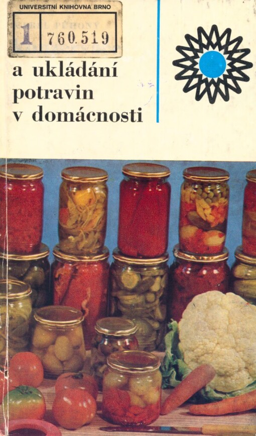 Konzervace a ukládání potravin v domácnosti
