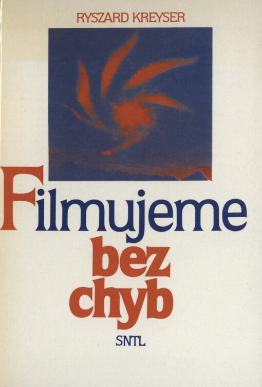 Filmujeme bez chyb