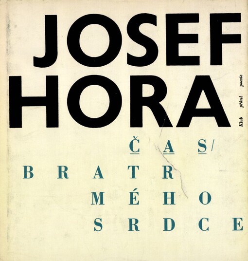 Čas, bratr mého srdce