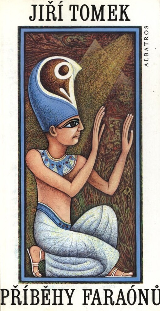Příběhy faraónů :pro čtenáře od 12 let
