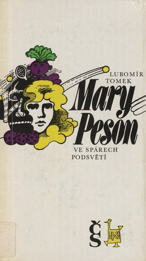 Mary Peson ve spárech podsvětí