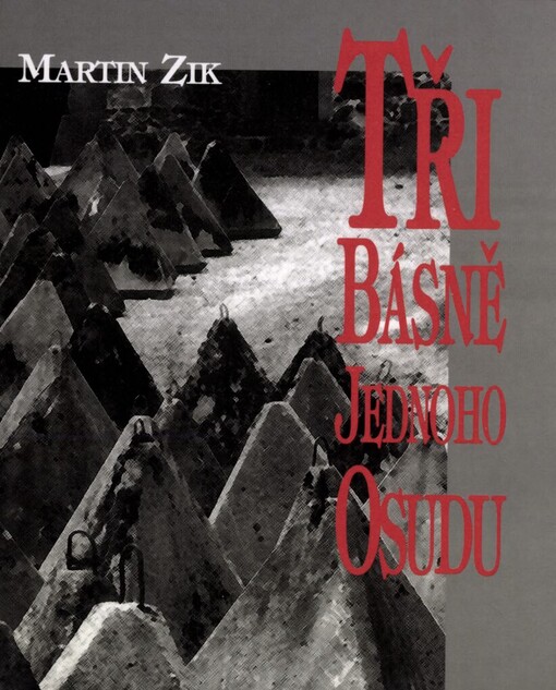 Tři básně jednoho osudu