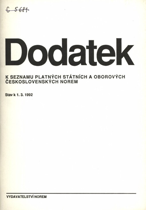 Dodatek k seznamu platných státních a oborových československých norem: stav k 1.3.1992