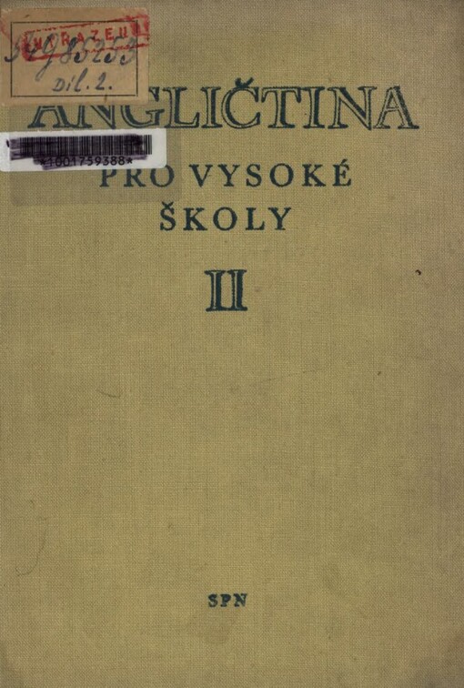 Angličtina pro vysoké školy.2. [díl],Pro pokročilé